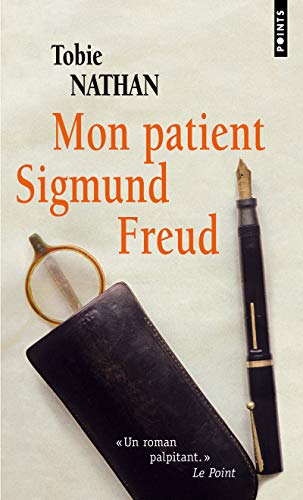 9782757825679: Mon patient Sigmund Freud (Les Grands Romans)