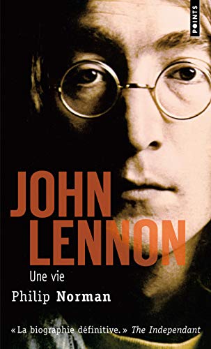 John Lennon: Une vie (9782757825686) by Norman, Philip