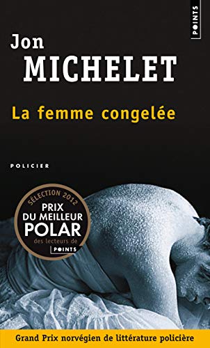 Beispielbild fr La Femme congele zum Verkauf von Librairie Th  la page