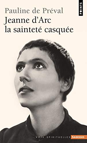 Beispielbild fr Jeanne d'Arc : La saintet casque zum Verkauf von medimops