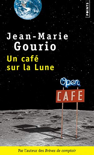 Beispielbild fr Un caf sur la Lune [Pocket Book] Gourio, Jean-marie zum Verkauf von LIVREAUTRESORSAS