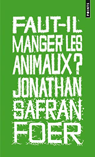 Imagen de archivo de Faut-il manger les animaux? a la venta por Librairie Th  la page