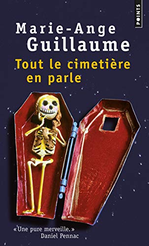 Beispielbild fr Tout le cimeti re en parle [Pocket Book] Guillaume, Marie-ange zum Verkauf von LIVREAUTRESORSAS