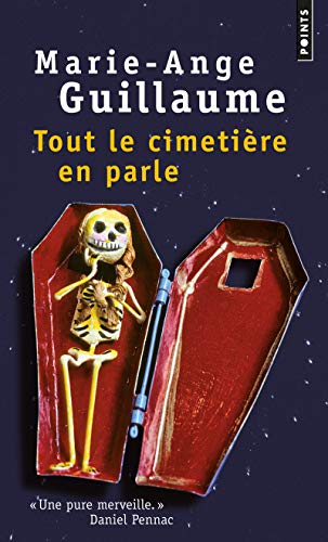 Stock image for Tout le cimeti re en parle [Pocket Book] Guillaume, Marie-ange for sale by LIVREAUTRESORSAS