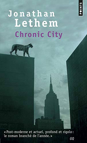 Stock image for Chronic City for sale by EPICERIE CULTURELLE