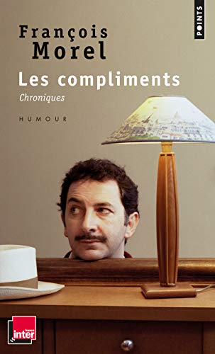 Stock image for Les Compliments. Chroniques for sale by Ammareal