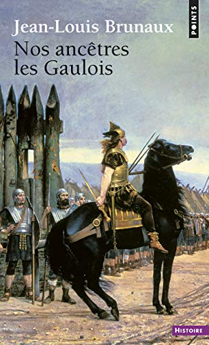 Beispielbild fr Nos ancêtres les Gaulois zum Verkauf von WorldofBooks