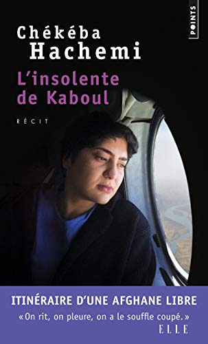 Beispielbild fr L'insolente de Kaboul zum Verkauf von medimops
