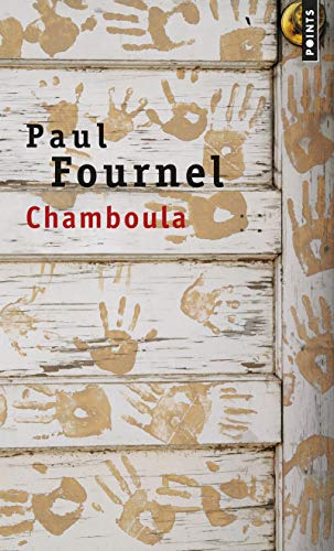 Imagen de archivo de Chamboula [Pocket Book] Fournel, Paul a la venta por LIVREAUTRESORSAS