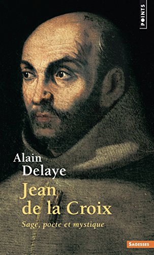 Beispielbild fr Jean de la Croix: Sage, pote et mystique zum Verkauf von MusicMagpie