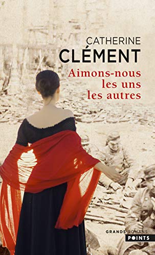 9782757829219: Aimons-nous les uns les autres (Les Grands Romans)