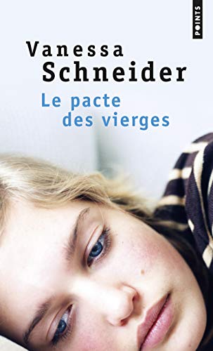 Stock image for Le Pacte des vierges [Pocket Book] Schneider, Vanessa for sale by LIVREAUTRESORSAS