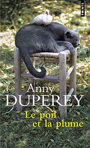 Stock image for Le Poil et la Plume for sale by Librairie Th  la page