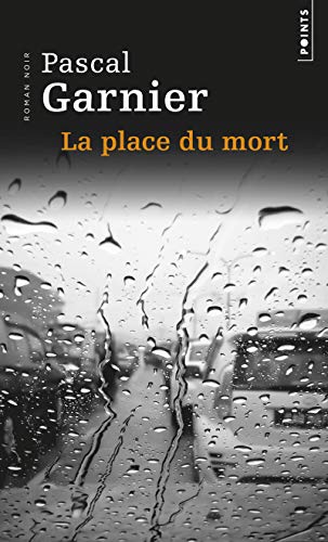 Stock image for La place du mort (Points roman noir) for sale by WorldofBooks