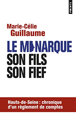 Stock image for Le monarque, son fils, son fief for sale by medimops