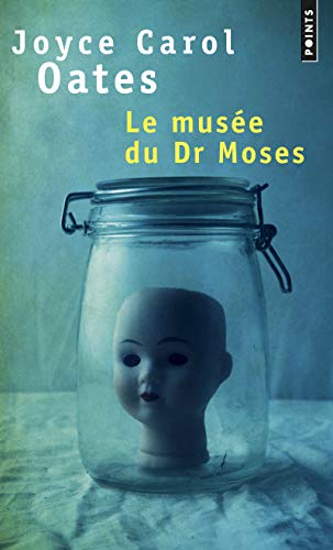 Imagen de archivo de Le Musée du Dr Moses. Histoires de mystère et de suspense a la venta por books-livres11.com