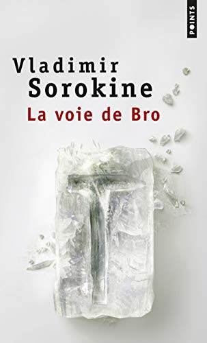 Stock image for La voie de Bro for sale by medimops