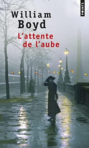 Beispielbild fr L'Attente de l'aube [Pocket Book] Boyd, William zum Verkauf von LIVREAUTRESORSAS