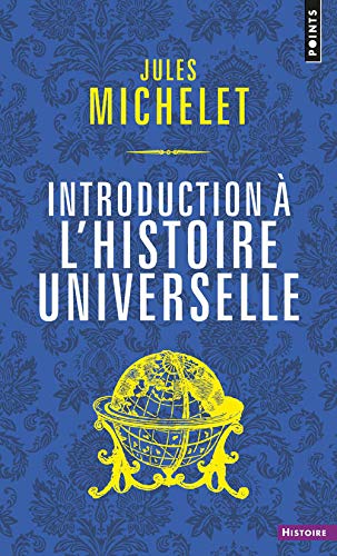 Beispielbild fr Introduction  l'histoire universelle (Gratuit OP Michelet, Jules zum Verkauf von BIBLIO-NET