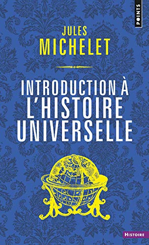 Imagen de archivo de Introduction  l'histoire universelle (Gratuit OP Michelet, Jules a la venta por BIBLIO-NET