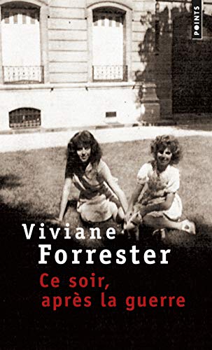 Stock image for Ce soir, apr s la guerre [Pocket Book] Forrester, Viviane for sale by LIVREAUTRESORSAS