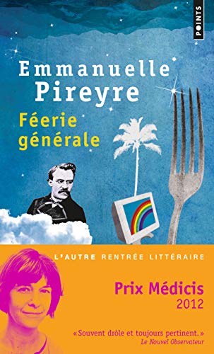 Beispielbild fr Ferie gnrale - Prix Mdicis 2012 [Poche] Pireyre, Emmanuelle zum Verkauf von BIBLIO-NET