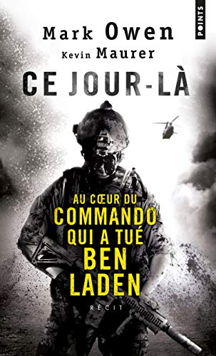 Beispielbild fr Ce jour-l : Au coeur du commando qui a tu Ben Laden zum Verkauf von medimops
