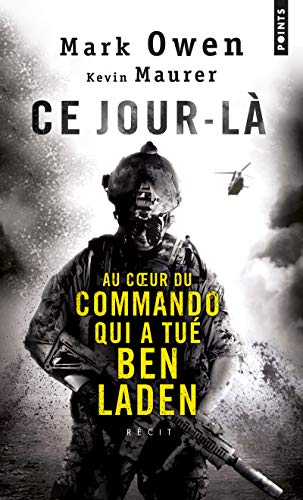 Imagen de archivo de Ce jour-l : Au coeur du commando qui a tu Ben Laden a la venta por medimops