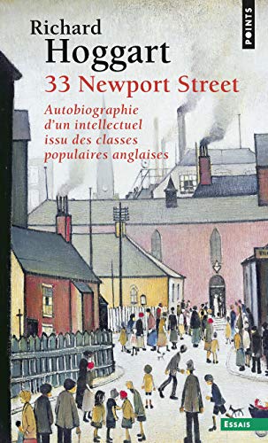 9782757836651: 33 Newport Street: Autobiographie d'un intellectuel issu des classes populaires anglaises