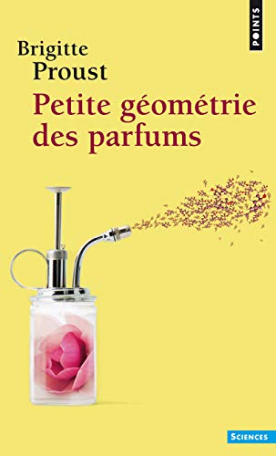 Beispielbild fr Petite Gomtrie des parfums zum Verkauf von Ammareal