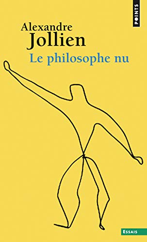 9782757837832: Le Philosophe nu (Points Essais)