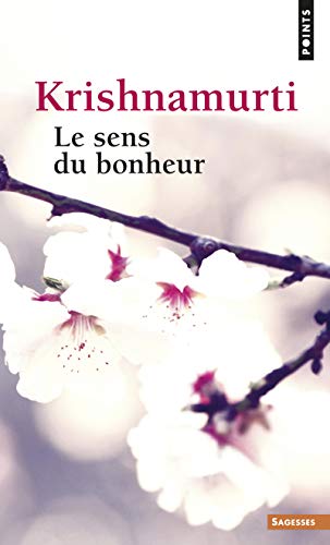 Stock image for Le sens du bonheur for sale by medimops