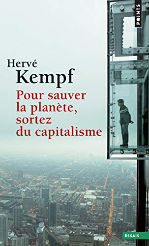 Stock image for Pour sauver la plante, sortez du capitalisme for sale by medimops