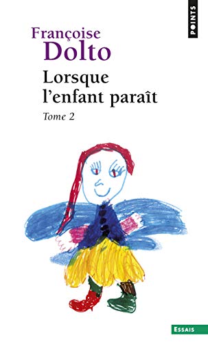 Beispielbild fr Lorsque L'Enfant Para+t, T.2 T2 (Points essais) zum Verkauf von WorldofBooks