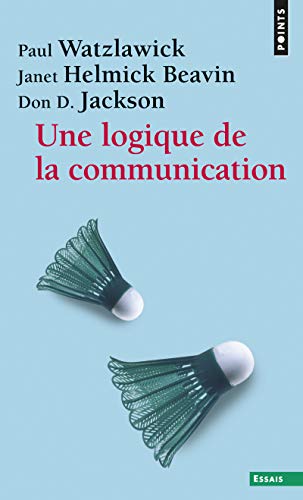 Beispielbild fr Une logique de la communication zum Verkauf von Books Unplugged