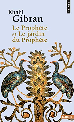 9782757840603: Le Prophte et Le jardin du Prophte (Points Sagesses)
