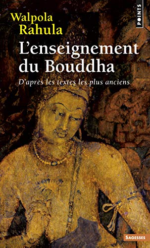 9782757841822: L'Enseignement du Bouddha: D'aprs les textes les plus anciens (Points Sagesses)