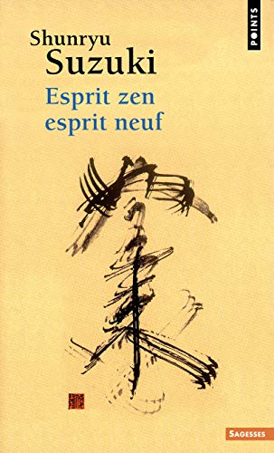 Beispielbild fr Esprit zen, esprit neuf zum Verkauf von medimops