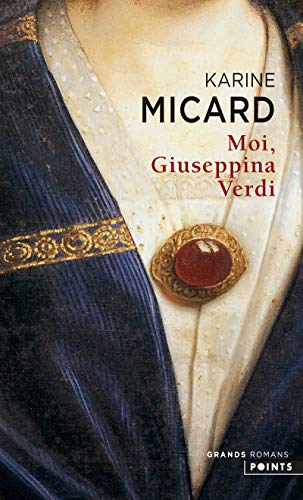 9782757842713: Moi, Giuseppina Verdi (Points grands romans)