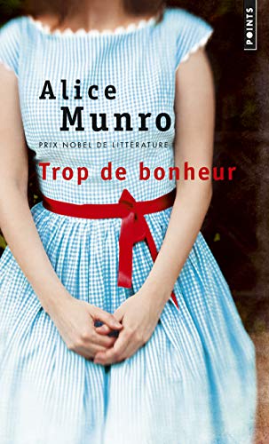 Stock image for Trop de Bonheur (French Edition) for sale by Better World Books