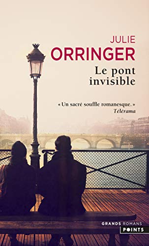 9782757843291: Le Pont invisible (Les Grands Romans)