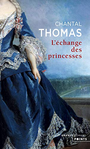 Imagen de archivo de Echange Des Princesses(l') (Points grands romans) (English and French Edition) a la venta por SecondSale