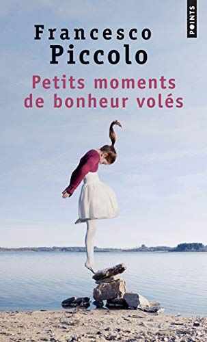 Beispielbild fr Petits moments de bonheur vols zum Verkauf von Ammareal