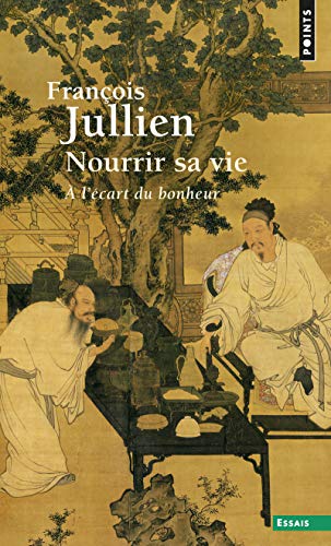 Imagen de archivo de Nourrir sa vie (Points essais): A l' cart du bonheur a la venta por WorldofBooks