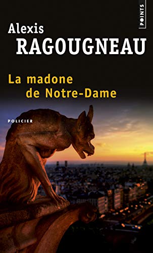 Beispielbild fr La Madone de Notre-Dame zum Verkauf von Best and Fastest Books