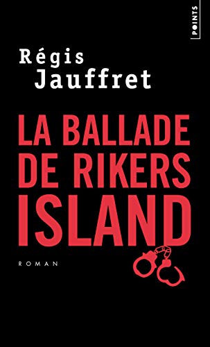 Beispielbild fr La Ballade de Rikers Island zum Verkauf von Better World Books