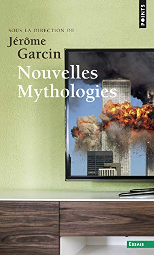 9782757850107: Nouvelles Mythologies ((Rdition)) (Points Essais)