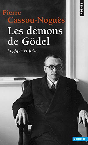 9782757850183: Les Dmons de Gdel ((Rdition)): Logique et folie (Points Sciences)