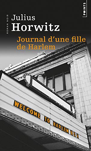Stock image for Journal d'une fille de Harlem for sale by EPICERIE CULTURELLE