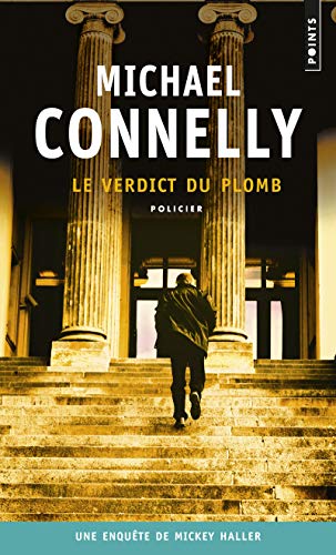 Le verdict du plomb - Connelly, Michael